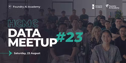 HCMC Data Meetup #23