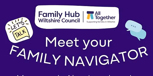 Family Navigator drop in \u2013 Wiltshire Council