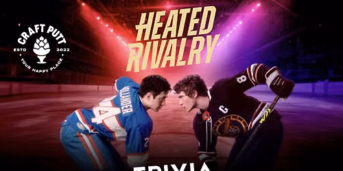 Heated Rivalry Trivia at Craft Putt (Overland Park)