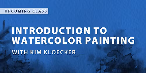 Introduction to Watercolor Painting