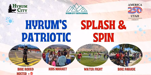 Patriotic Splash N Spin by Hyrum Youth Council