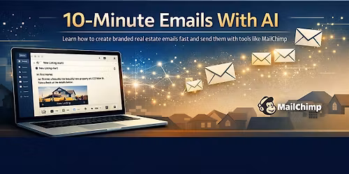 10-Minute Emails With AI for Real Estate Agents (Colorado Springs)