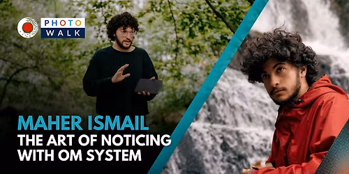 The Art Of Noticing with OM SYSTEM Photographer Maher Zi Ismail