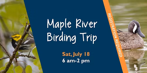 Maple River Birding Trip - Register Today!