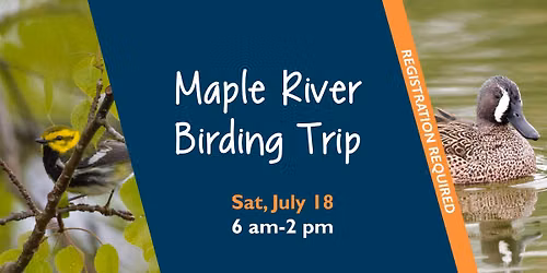 Maple River Birding Trip - Register Today!