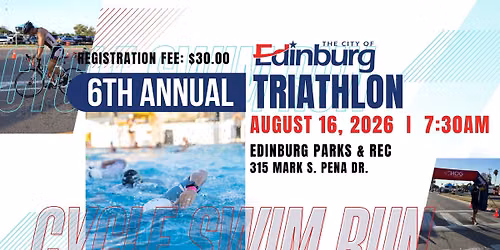 6th Annual City of Edinburg Triathlon