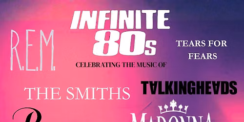 Infinite 80s Concert Presented by PureSoul- Sat., 9\/11, Doors open 7 p.m., Show at 8 p.m.