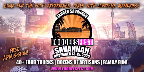 FOODEES FEST IS COMING TO SAVANNAH, GEORGIA 