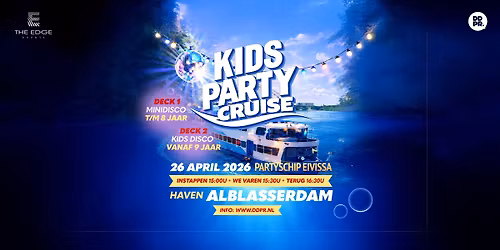 Kids Party Cruise Alblasserdam | 26.04.2026 | 15:00 - 16:30u