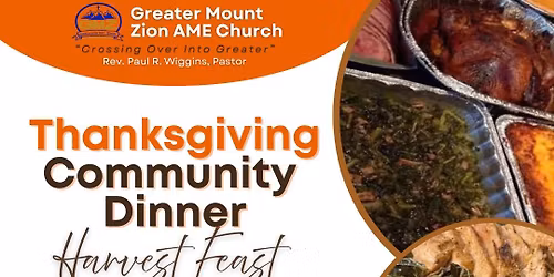 Annual Community Thanksgiving Dinner and Harvest Feast