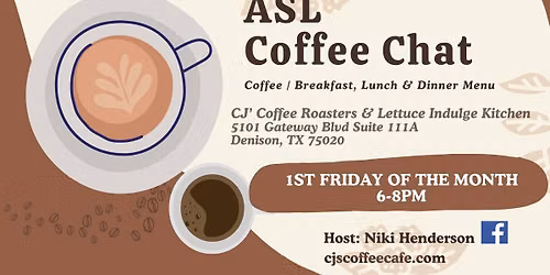 ASL Coffee Chat | Denison, TX