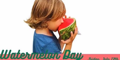 Watermelon Day | Ross Bridge Farmers Market