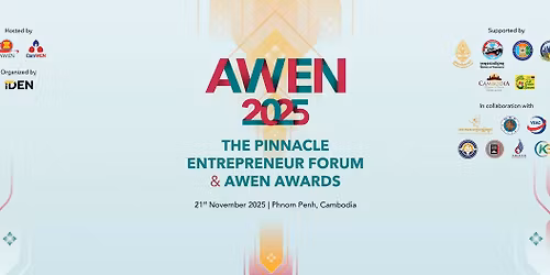 AWEN 2025: The Pinnacle Entrepreneurs Forum and AWEN Awards