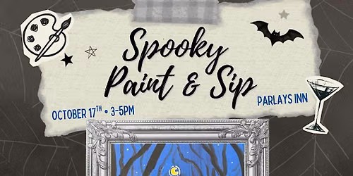Spooky Paint & Sip at Parlays Inn