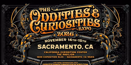 Sacramento Oddities & Curiosities Expo 2026