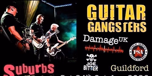 GUITAR GANGSTERS\/DAMAGEUK\/PUBIC SERVICE ANNOUNCEMENT\/JOE BITTER