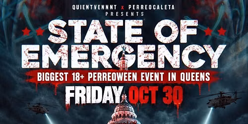 STATE  OF EMERGENCY  PERREOWEEN\ud83d\udc7b\ud83c\udf83