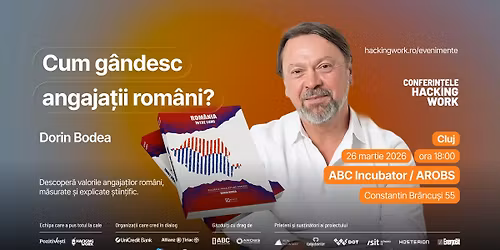 Conferin\u021bele Hacking Work: Cum g\u00e2ndesc angaja\u021bii rom\u00e2ni? Valorile angaja\u021bilor din Rom\u00e2nia.