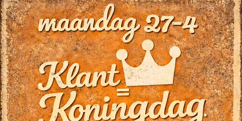 Klant = Koningdag