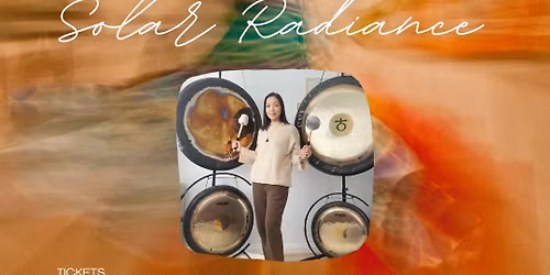 \u2600\ufe0fAroma Sound Bath \u2013 Solar Radiance\u2600\ufe0f