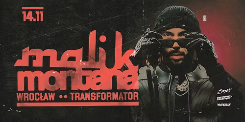 Malik Montana - Wroc\u0142aw | Transformator
