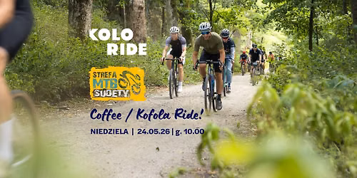 Coffee \/ Kofola Ride: Strefa MTB x KOLORIDE
