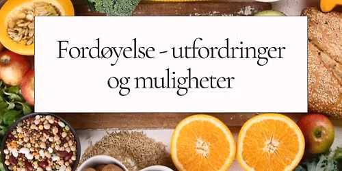 Ford\u00f8yelse - utfordringer og muligheter