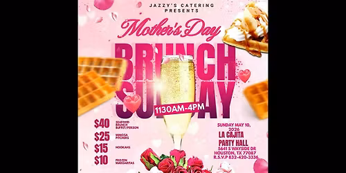 Jazzy\u2019s Catering Soft Launch Mother\u2019s Day Brunch