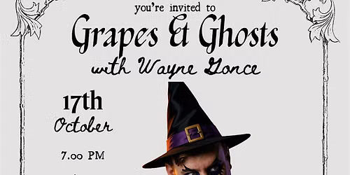Grapes & Ghosts  21+ Magic Show