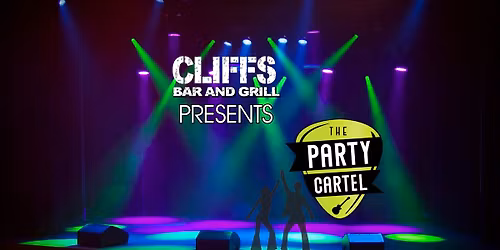 the Party Cartel @ Cliff's