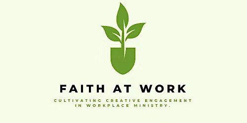 October Faith at Work Luncheon
