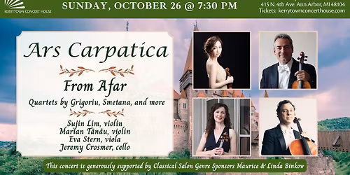 Ars Carpatica \u2013 From Afar: Quartets by Grigoriu, Smetana, and More