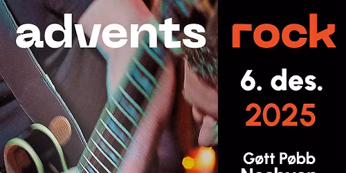 Adventsrock 2025 // Gøtt Pøbb
