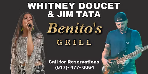 Whitney Doucet + Jim Tata BENITO'S GRILL