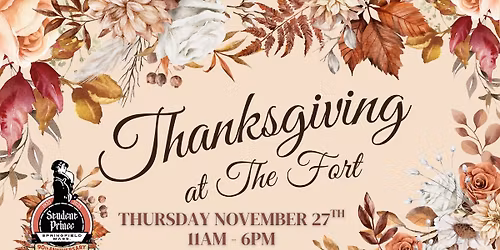 Thanksgiving at The Fort!