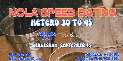 9\/16 - NOLA Speed Dating @ Oak & Ale