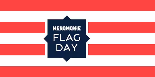 Menomonie Flag Day Ceremony