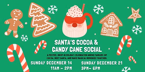 Santa's Cocoa & Candy Cane Social