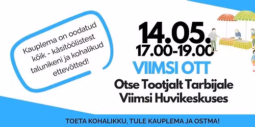 Viimsi OTT mais - 14.05.2026 17-19.00
