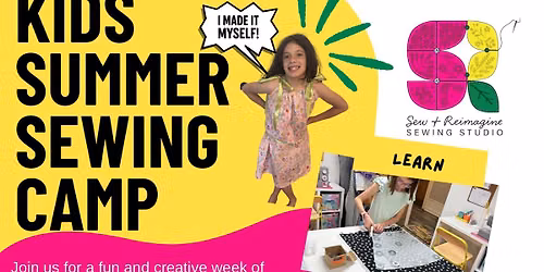 Summer Sewing Camp - Last Week!