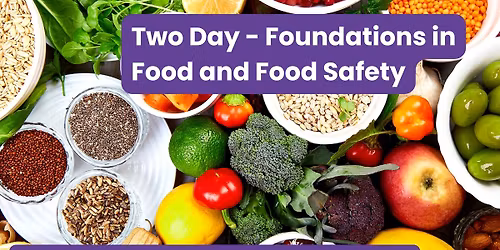 Two day Foundations in Food and Food Safety in the Classrooms- CRAWLEY