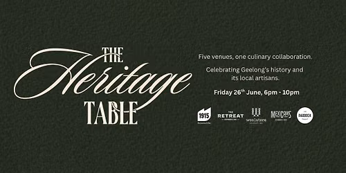 The Heritage Table | A five venue culinary collaboration
