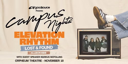 Campus Nights Tour with Elevation Rhythm (Madison, WI)