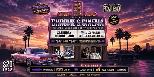 CHROME & CINEMA: The Ultimate Lowrider Drive-In Experience