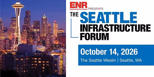 ENR Seattle Infrastructure Forum 2026