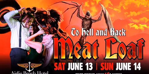 To Hell & Back Meat Loaf - Saturday Session