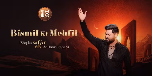Bismil Ki Mehfil