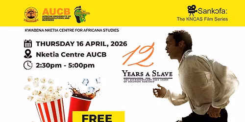 12 Years A Slave - The KNCAS Film Series