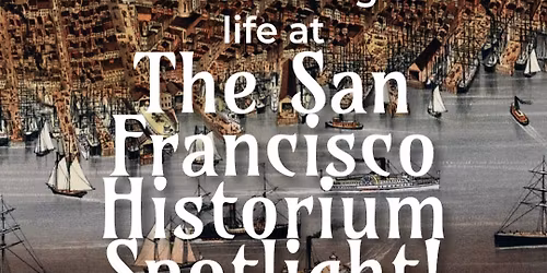 Historical San Fran days! Old West