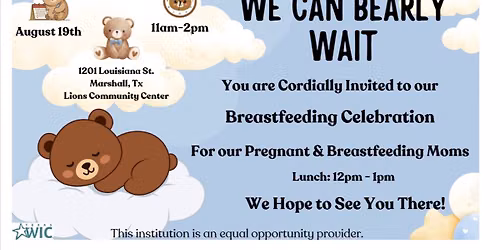 "We can Barely Wait " Breastfeeding Celebration